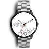 "Whatever I M Late" Print Wrist Watch