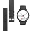 "Whatever I M Late" Print Wrist Watch