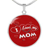 'I Love MY MOM' Red Print Circle Pendant Luxury Necklace