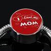 'I Love MY MOM' Red Print Circle Charm Steel Bracelet